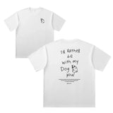 "I'd Rather Be With My Dog Now" Oversized T-Shirt 6